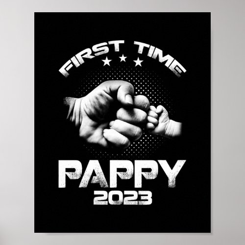 First Time Pappy Est 2023 Funny Fathers Day  Poster