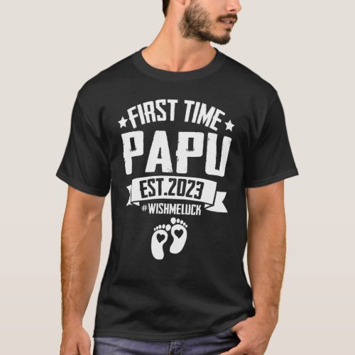 First Time Papu Grandpa Est 2023 For New Grandpare T_Shirt