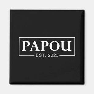 First Time Pau For New Pau Expecting Pau 2023 Magnet