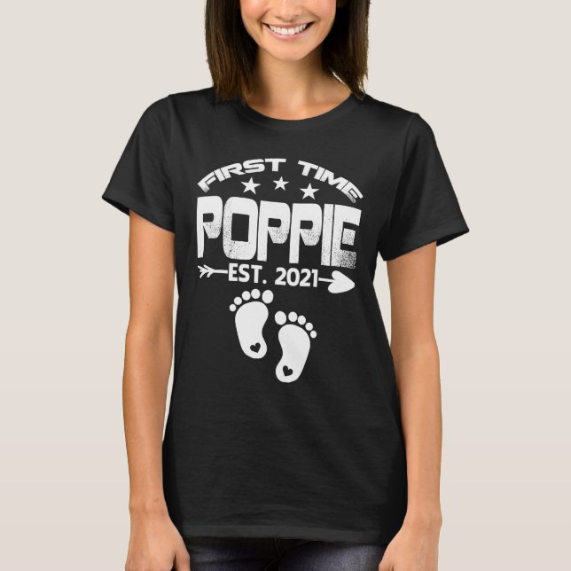First Time Poppie 2021 New Poppie to be  Baby T-Shirt (Front)