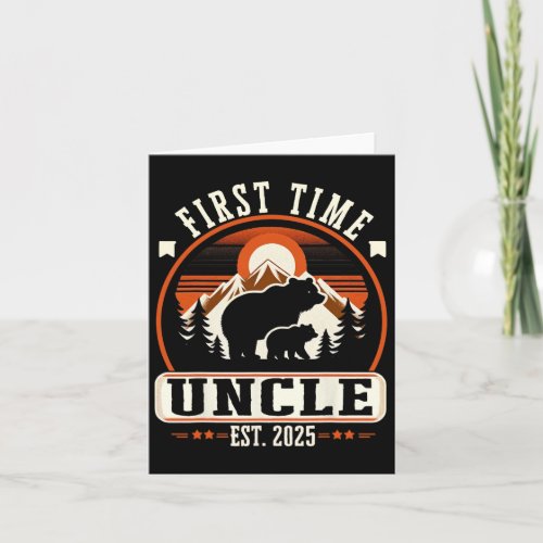 First Time Uncle Est 2025 For New Dad Funny Father Card