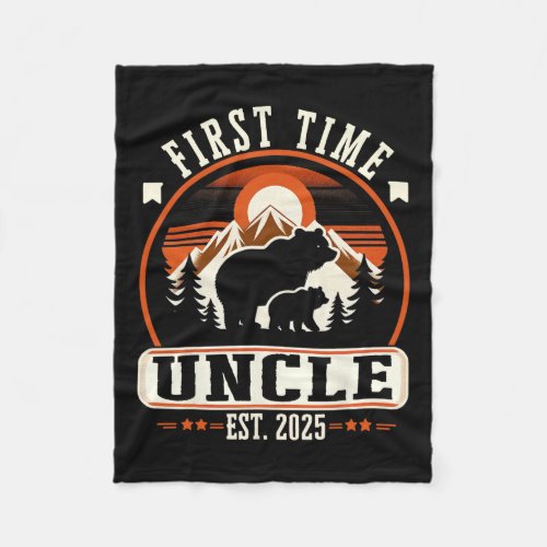 First Time Uncle Est 2025 For New Dad Funny Father Fleece Blanket