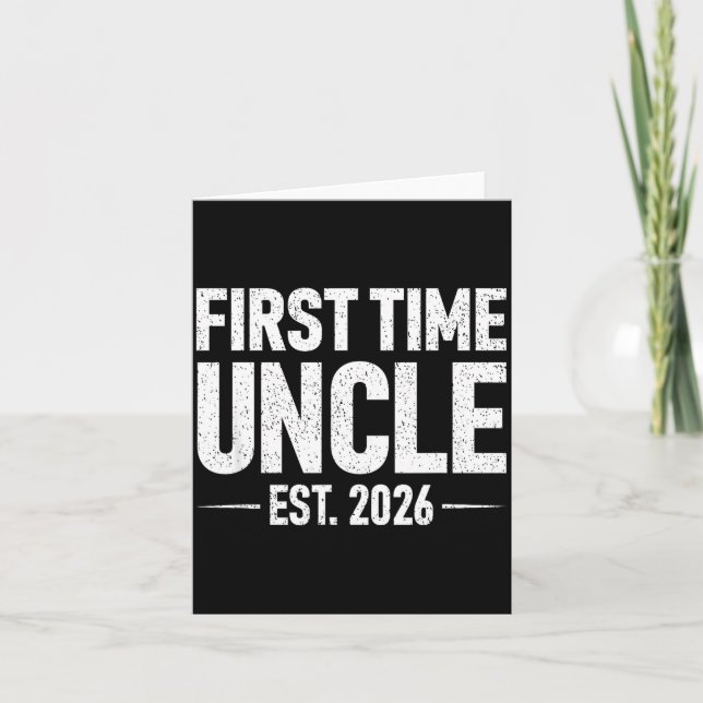 First Time Uncle Est. 2026 Funny New Uncle  Card (Front)