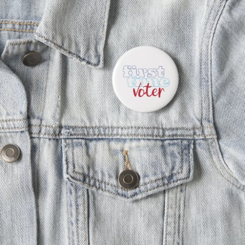 First Time Voter Button