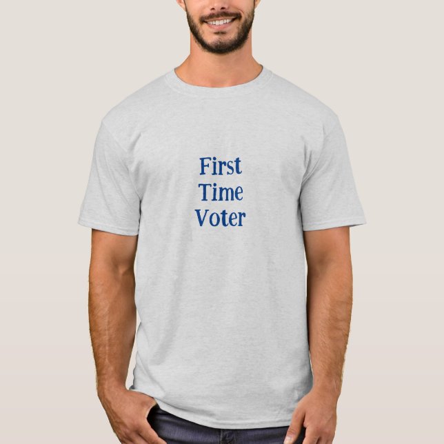 First Time Voter T-Shirt (Front)