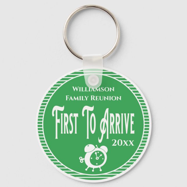 First To Arrive Family Reunion Award Keychain (Front)