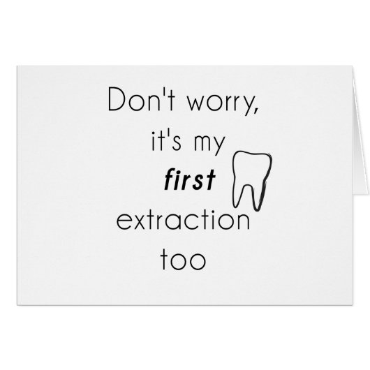First Tooth Extraction! Cards (Front Horizontal)