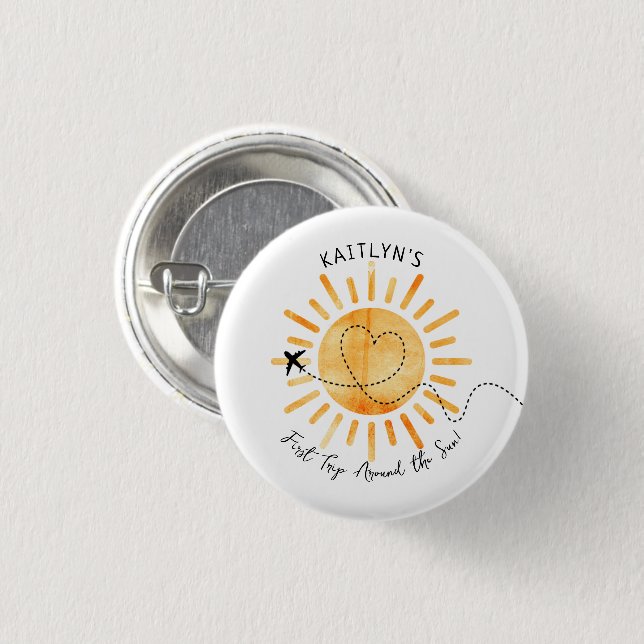 First Trip Around The Sun 1st Birthday Button (Front & Back)