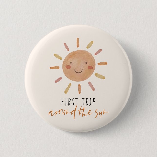 First Trip Around The Sun 1st Birthday Sunshine Button (Front)