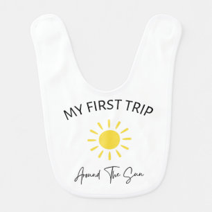 First Trip Around The Sun Baby Bib