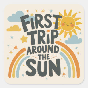 First Trip Around the Sun Birthday – 1st BDAY Square Sticker