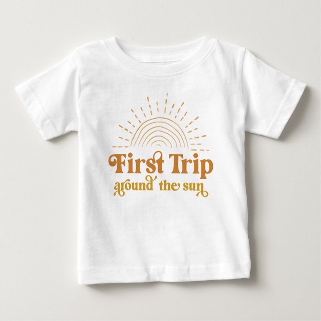 First Trip Around The Sun First Birthday Shirt (Front)