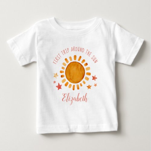  First Trip Around The Sun_ Sunshine 1st Birthday Baby T_Shirt