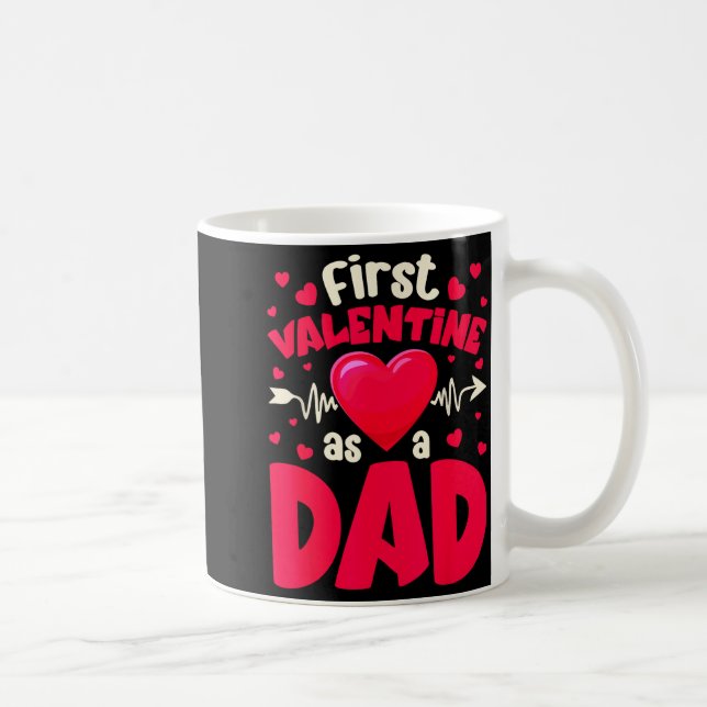 First Valentine As A Dad Funny Valentine New Dad B Coffee Mug (Right)