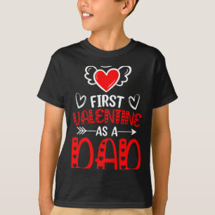 First Valentine As A Dad Heart New Father Valentin T-Shirt