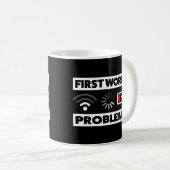 First World Problems Coffee Mug (Front Right)