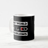 First World Problems Coffee Mug (Front Left)