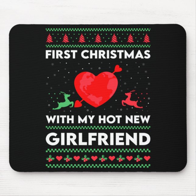 First Xmas With My New Girlfriend Men Ugly Christ  Mouse Pad (Front)