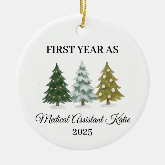 First Year as Medical Assistant Ceramic Ornament (Front)