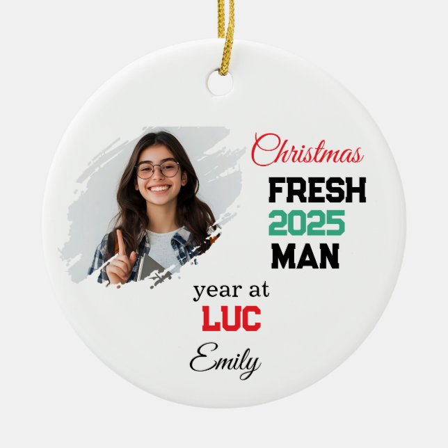 First Year At College Ornament, Custom Freshman  Ceramic Ornament (Front)