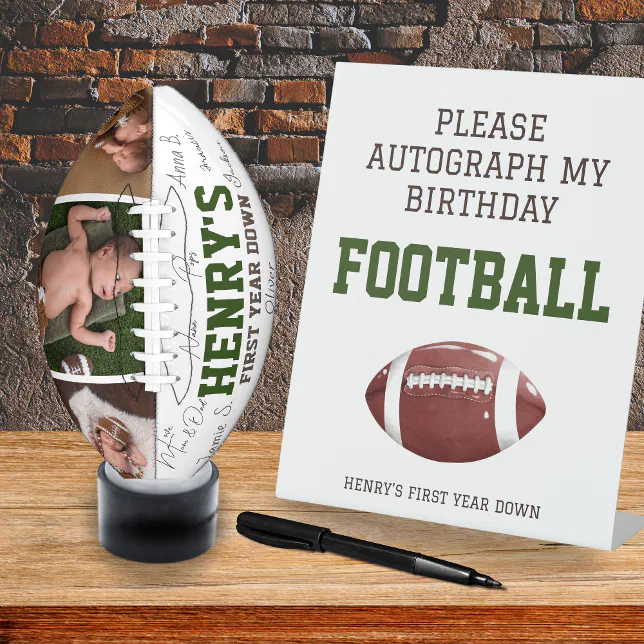 First Year Down Autograph my Birthday Football Pedestal Sign
