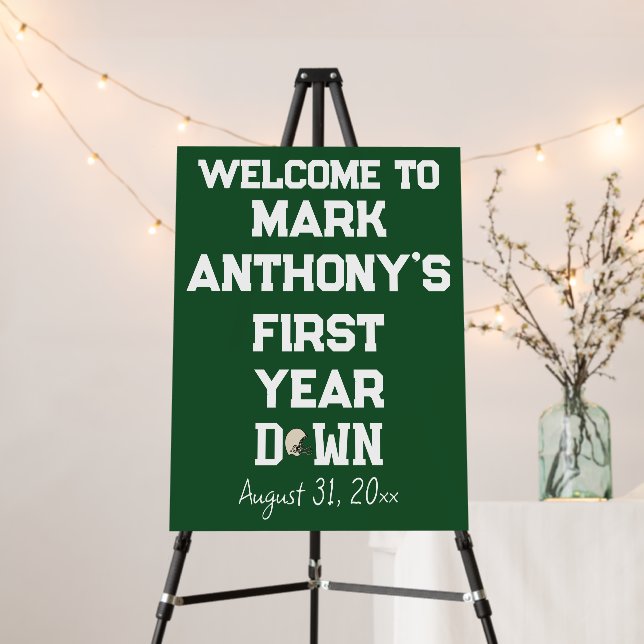 First Year Down Birthday Welcome Sign (In Situ (Stand))