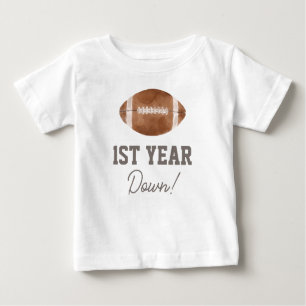 First Year Down Football 1st Birthday Baby T-Shirt