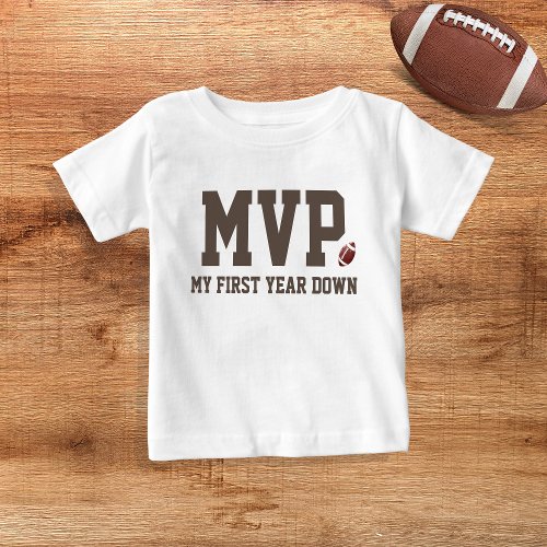First Year Down Football MVP Birthday Boy  Baby T_Shirt