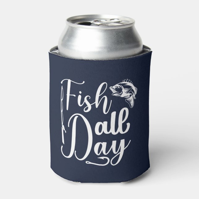Fish All Day Fishing Gifts for Fishermen Blue Text Can Cooler (Can Front)
