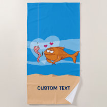 Fish and Bait in Love Beach Towel