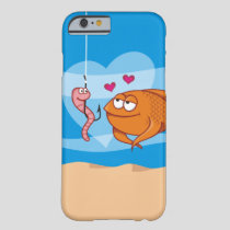 Fish and Bait in Love Barely There iPhone 6 Case