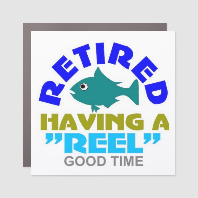 fish and fun retirement car magnet (Front)