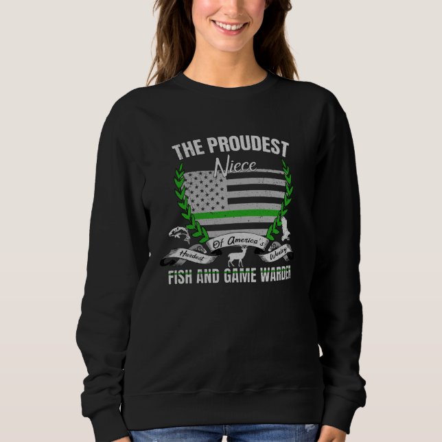 Fish and Game Warden Niece Thin Green Line Sweatshirt (Front)