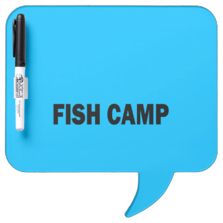 Fish camp dry erase board