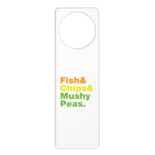 Fish & Chips & Mushy Peas. Door Hanger
