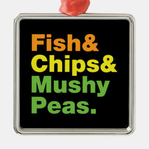 Fish & Chips & Mushy Peas. Metal Ornament