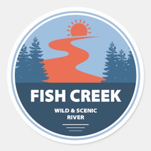 Fish Creek Wild And Scenic River Oregon Classic Round Sticker