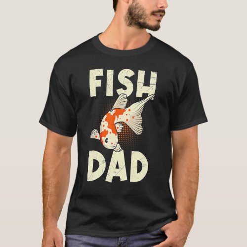 Fish Daddy Koi Dad Koi Pond T_Shirt