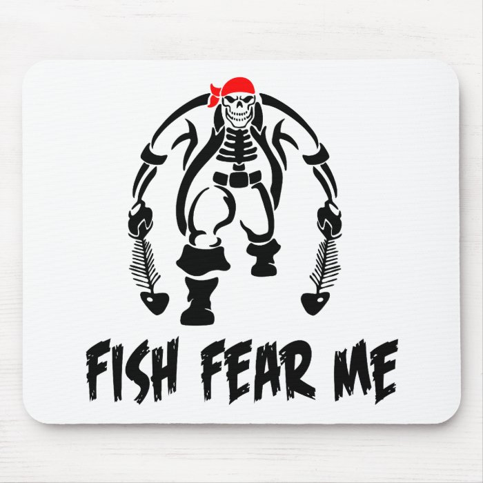 Fish Fear Me Pirate Mouse Pad