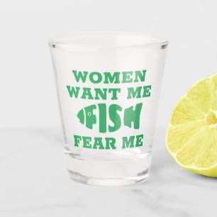Fish fear me shot glass