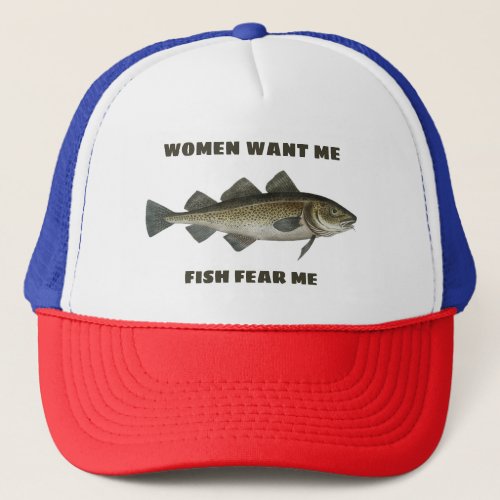 Fish fear me trucker hat