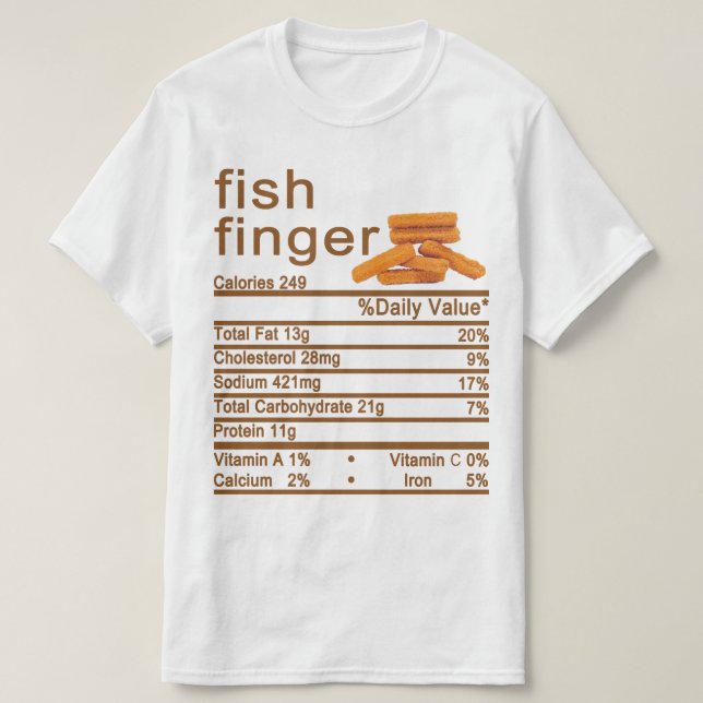 fish finger Nutrition Facts label T-Shirt (Design Front)