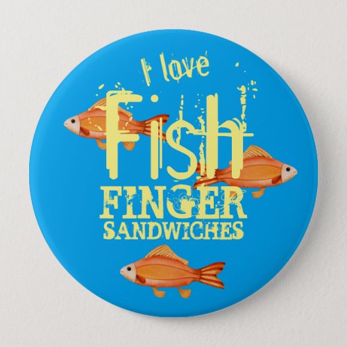 Fish Finger Sandwich Button