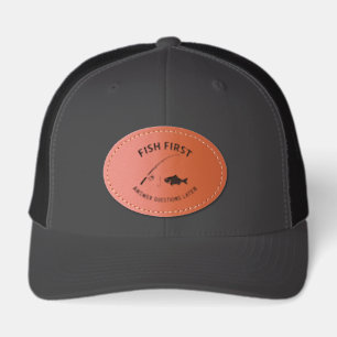 Fish First Funny Fishing Leather Patch Hat