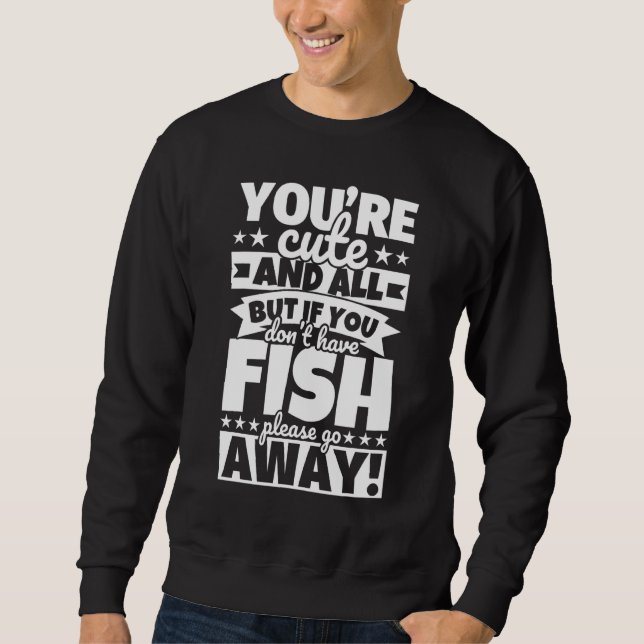 Fish Food Sweatshirt (Front)