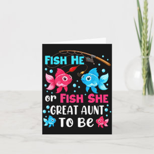 Fish He Or Fish She Gender Reveal Family Great Aun Card