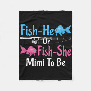 Fish-he Or Fish-she Mimi To Be Gender Reveal Baby Fleece Blanket