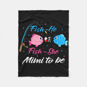Fish-he Or Fish-she Mimi To Be Gender Reveal Baby Fleece Blanket