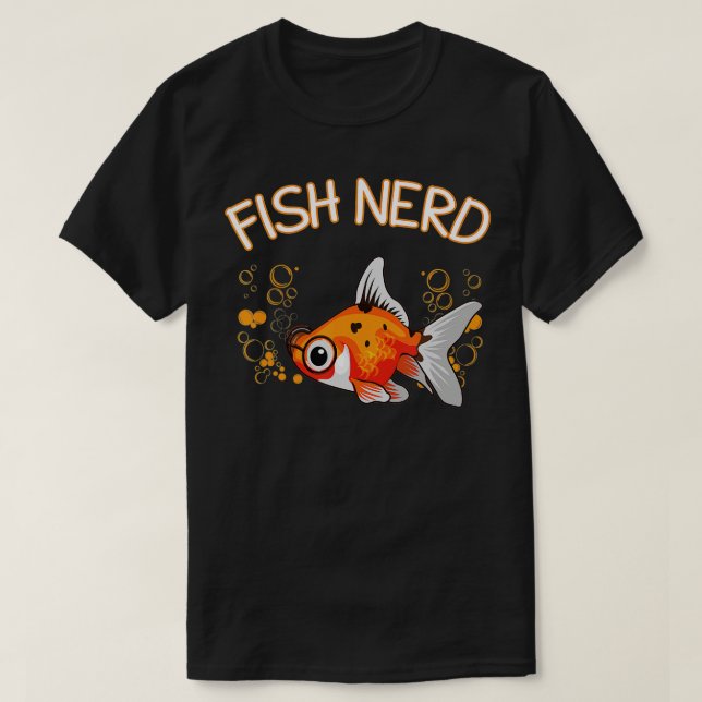Fish Keeping Fish Nerd Fishkeeping Lover Fishkeepe T-Shirt (Design Front)