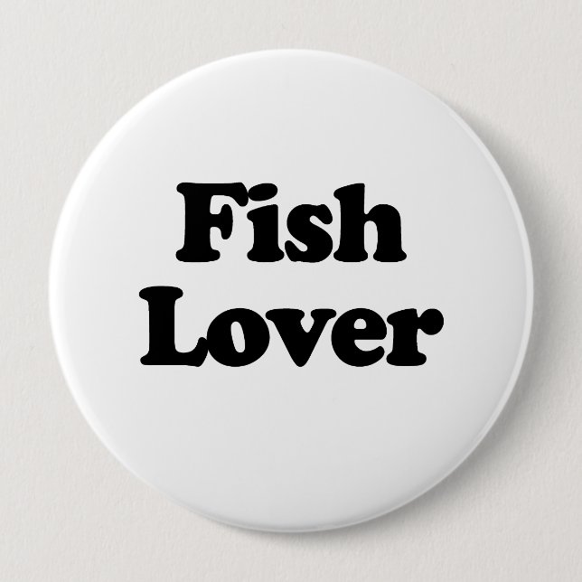 Fish Lover Button (Front)